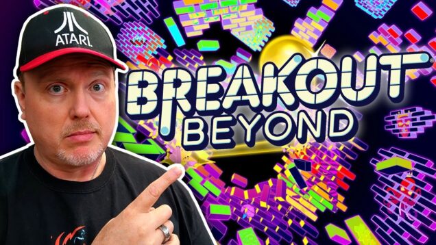 Atari’s Breakout Beyond Trailer Reaction | Why ANOTHER Breakout?