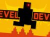 LEVEL DEVIL | I Get the Feeling I’m Going to Regret This