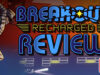 breakout recharged review WEB