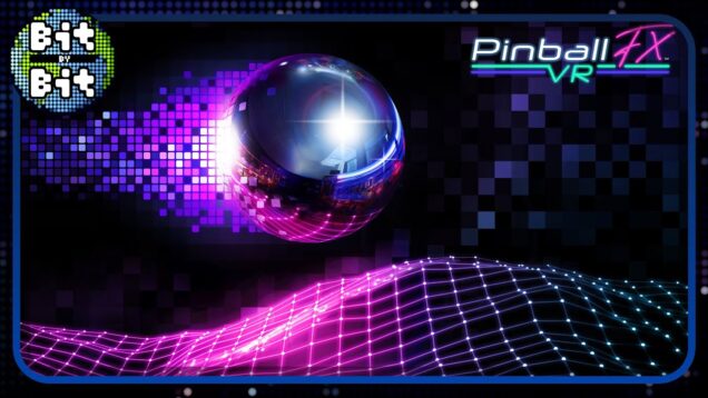 Pinball in VR? Here’s Why Pinball FX Might Be the Ultimate Nostalgia Trip + More Retro News!