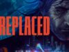 ? REPLACED | Pixelated Action Adventure in an Alternate Post-Nuclear 1980s!