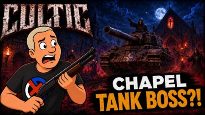 CULTIC LIVE: The Chapel Boss Has a TANK?!