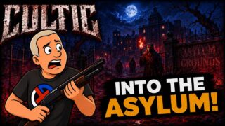 CULTIC LIVE: Escaped The Chapel… Into The Asylum!