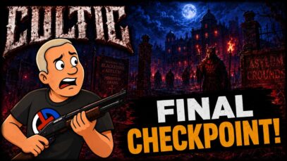 CULTIC LIVE: Surviving The Asylum’s Final Checkpoint!